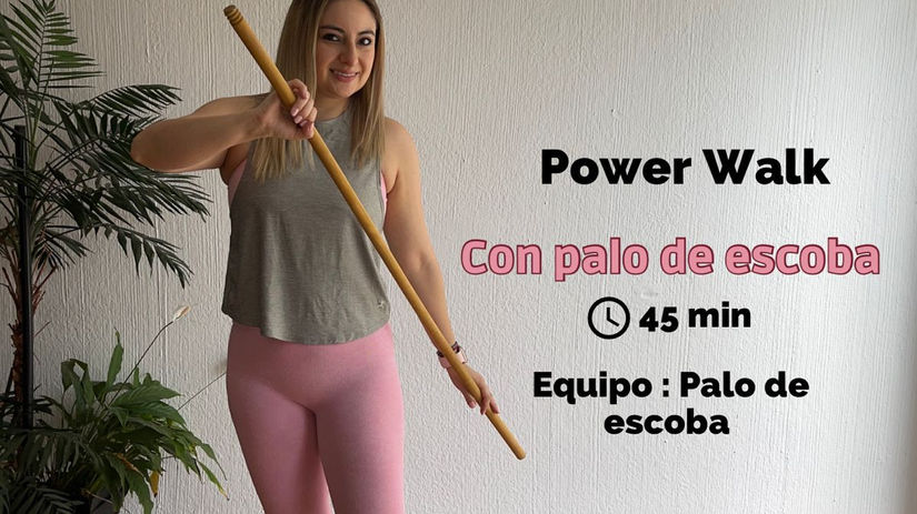 Power walk palo de escoba